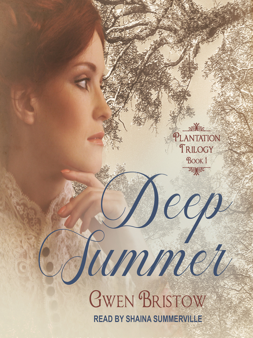 Title details for Deep Summer by Gwen Bristow - Available